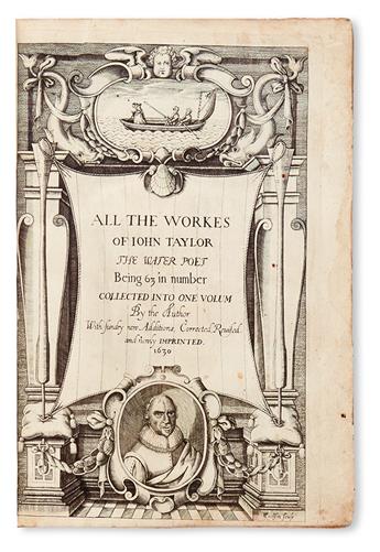 TAYLOR, JOHN, the Water Poet. All the Workes.  1630